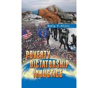 Rafig Y Aliyev Poverty Dictatorship Injustice (Tascabile)