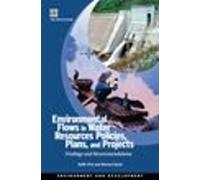 Rafik Fatehali H Environmental Flows in Water Resources Policies, P (Tascabile)