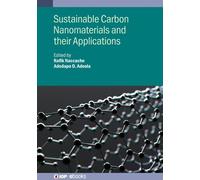 Rafik Naccache Sustainable Carbon Nanomaterials and Their App (Copertina rigida)