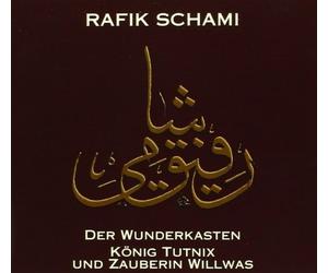 Rafik Schami Der Wunderkasten: Konig Tutnix und Zauber Willwas (CD) Album