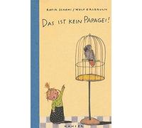 Rafik Schami Wolf Erlbruch Das ist kein Papagei (Copertina rigida)