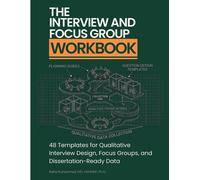 Rafiq Muhammad The Interview and Focus Group Workbook (Tascabile)