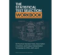 Rafiq Muhammad The Statistical Test Selection Workbook (Tascabile)