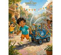 Rafi's Splash Cart: A Rhyming Summer Picture Book About Teamwork and Trying Again