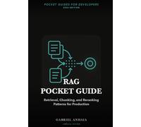RAG Pocket Guide: Retrieval, Chunking, and Reranking Patterns for Production