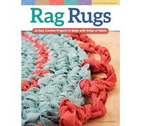 Rag Rugs: 16 Easy Crochet Projects to Make With Strips of Fabric