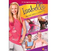 Ragazza Americana, Una, Isabelle Danza Sotto I Riflettori