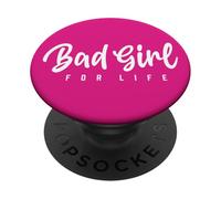 RAGAZZA CATTIVA PER LA VITA PopSockets PopGrip Adesivo