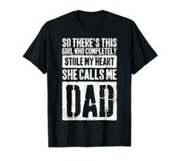 Ragazza Che Mi ha Completamente Rubato Il Cuore Mi Chiama papà Carino papà Maglietta