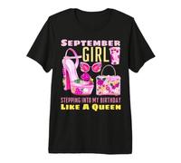 Ragazza di Settembre Che entra nel Mio Compleanno Come Una Regina Floreale Maglietta Premium