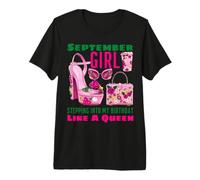 Ragazza di Settembre Che entra nel Mio Compleanno Come Una Regina Floreale Maglietta Premium
