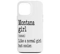Ragazza Montana Come Una Ragazza Normale, Ma Più Cool Custodia per iPhone 13 Pro Max