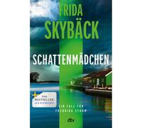 Ragazza ombra: un caso per Fredrika Storm | » Frida Skybäck scrive...
