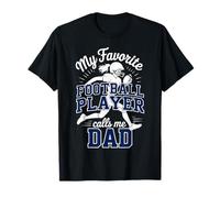 Ragazza Preferita Giocatore di Calcio Call Me Dad Daughter Blu Navy Maglietta