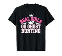Ragazza reale Go Ghost Hunting Halloween Paranormal Investigator Maglietta