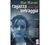 Ragazza selvaggia (Rave girl)