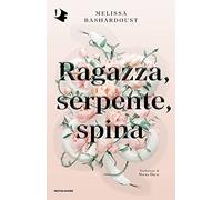 Ragazza, serpente, spina