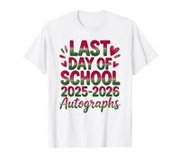 Ragazze 2026 Last Day Scuola Firma Autograph Scrivi Maglietta