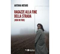 Ragazze alla fine della strada (non mi fido)