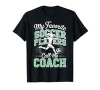 Ragazze Calcio Coach My Favorite Soccer Players Scuola Verde Maglietta