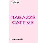 Ragazze cattive