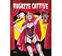 Ragazze cattive. Oltretomba presenta Terror