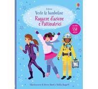 Ragazze d'azione e pattinatrici. Con adesivi