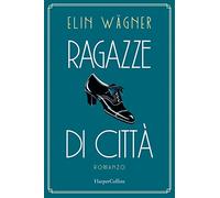 Ragazze di città