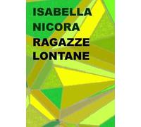 Ragazze lontane