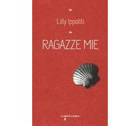 Ragazze mie