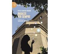 Ragazze per sempre
