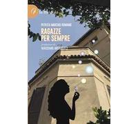 Ragazze per sempre