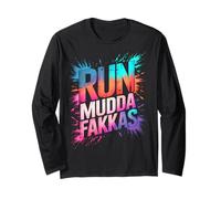 Ragazze Run MUDDA FAKKAS Mud Queen Mudding Crew Muddy Fakas AF Maglia a Manica