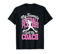 Ragazze Softball Coach My Favorite Softball Players Hot Pink Maglietta