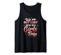 Ragazze Viaggio Non Perso Siamo in Un Ragazze Viaggio Canotta