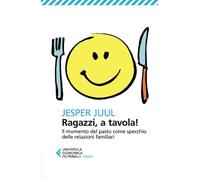 Ragazzi, a tavola!