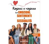 Ragazzi e ragazze tra emozioni, sentimenti e sessualità