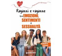 Ragazzi e ragazze tra emozioni, sentimenti e sessualità