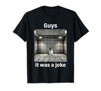 Ragazzi, Era Uno Scherzo Crazy Cat Meme I Got Too Silly Funny Maglietta