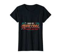 Ragazzi timidi e Brillanti Fruit of Loom Original T Make Me Look Cool, My Parents Are Here Imbarazzante Maglietta con Stampa Grafica Economica, Donna, Nero, M Donna (Pacco da 1)