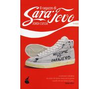 RAGAZZO DI SARAJEVO (IL) - Cussà Jordi - 2022 - Atmosphere Libri