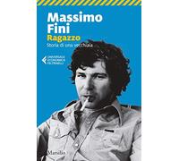 Ragazzo. Storia di una vecchiaia