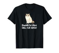 Ragdoll Cat Vibes Chill Flop Repeat - Divertenti Fan dei Gatti Maglietta