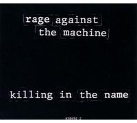 Rage against the Machine - Killing in the name