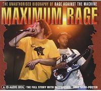 Rage Against The Machine - Maximum Rage