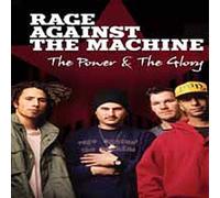 Rage Against the Machine: The Power and the Glory (DVD)