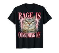 Rage Consumes Me Funny Silly Staring Cat Meme Donne Uomini Maglietta