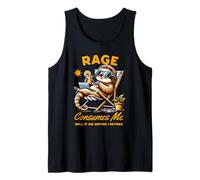 Rage Consumes Me Well It Did Before I Retired Chilling Sloth Canotta