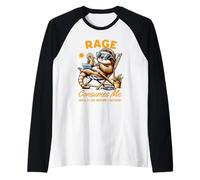 Rage Consumes Me Well It Did Before I Retired Chilling Sloth Maglia con Maniche Raglan