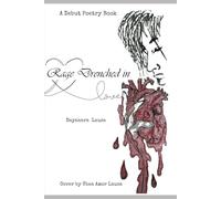 Rage Drenched In Love